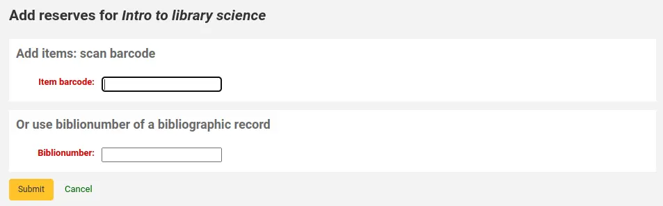Page to add reserves to a course by barcode or biblionumber