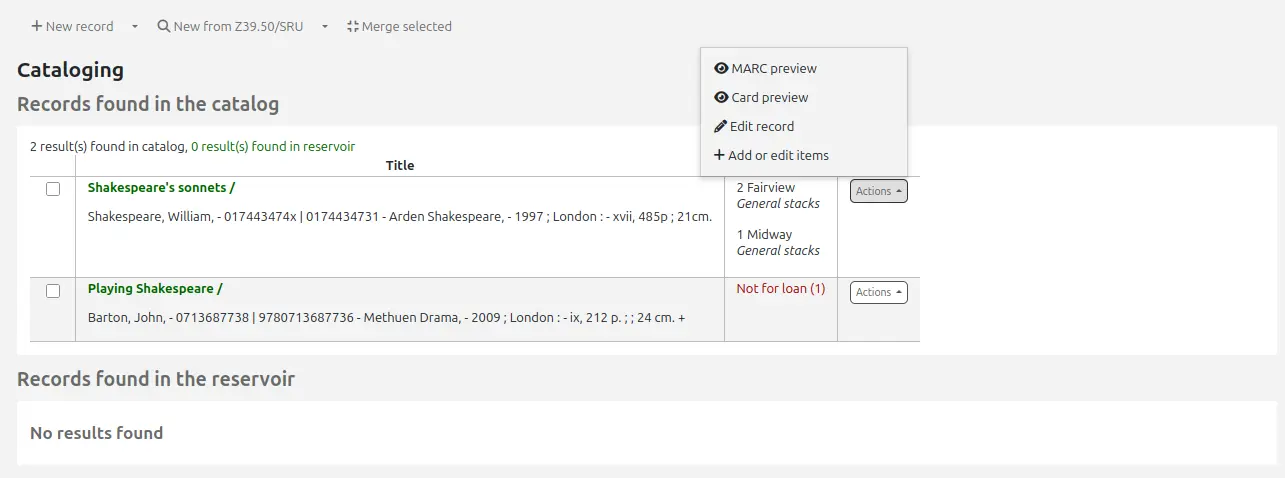 Results from a cataloging search, the 'Actions' button is open and the options are: MARC preview, Card preview, Edit record, Add or edit items.