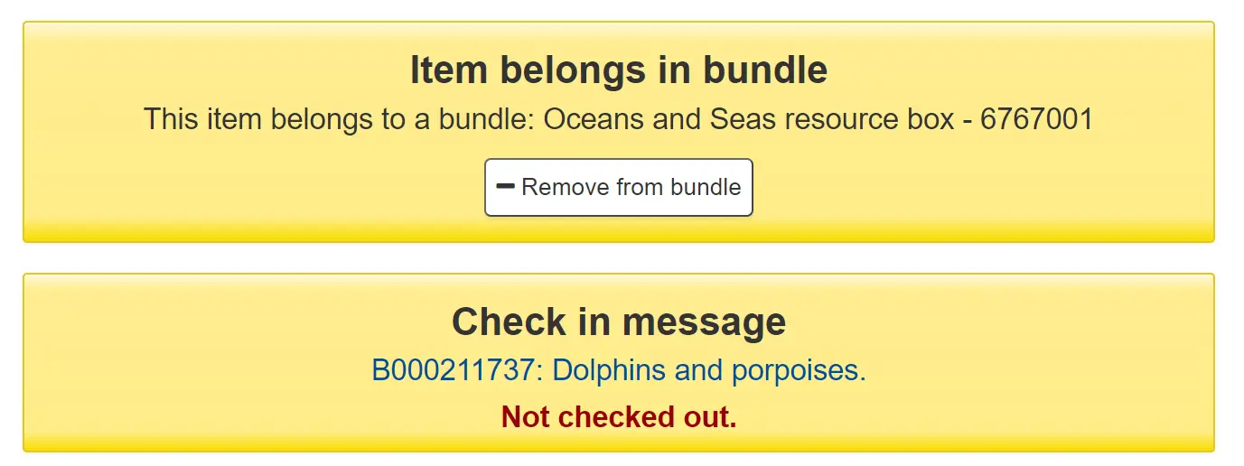 Warning when checking in an item that says 'Item belongs in bundle This item belongs in a bundle' followed by the title and barcode of the bundle and a button 'Remove from bundle'