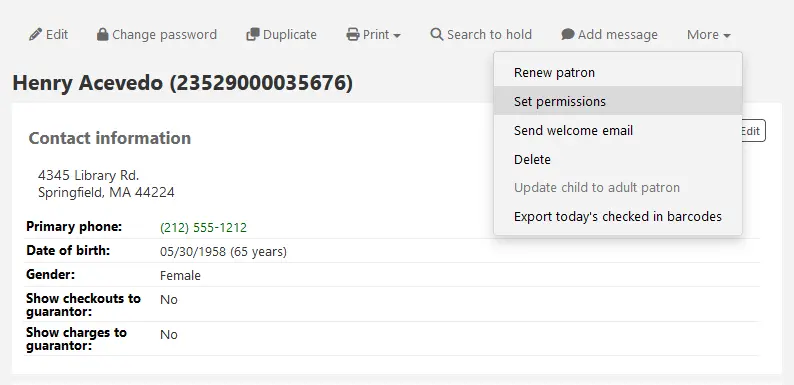 On the patron's account the "More" button is clicked and a dropdown menu is shown with "Set permissions" highlighted
