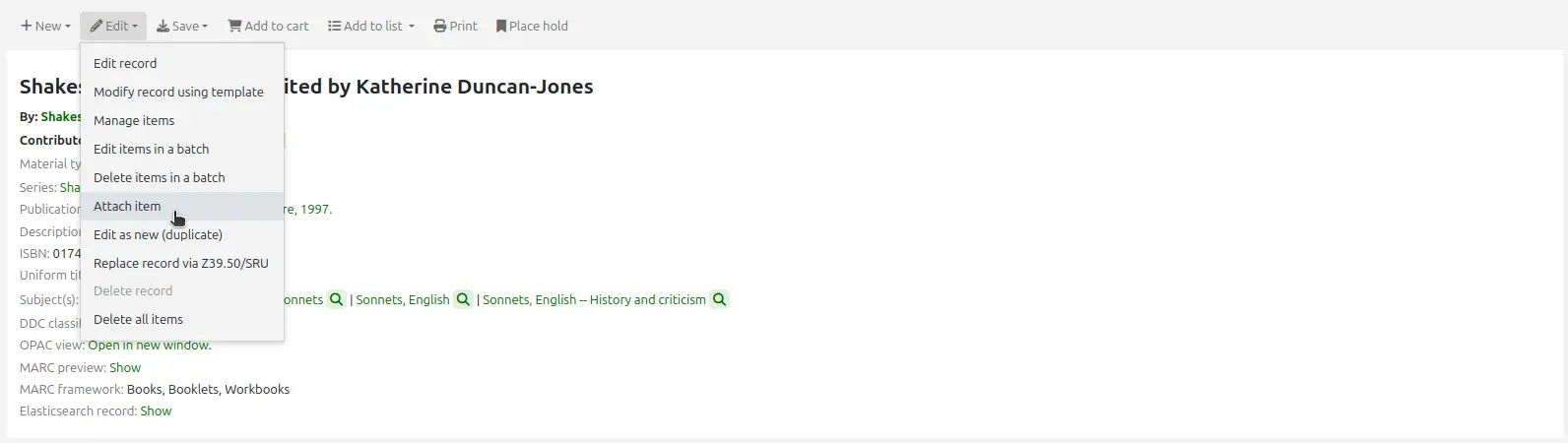 The Edit menu in a bibliographic record, the mouse cursor is on the 'Attach item' option
