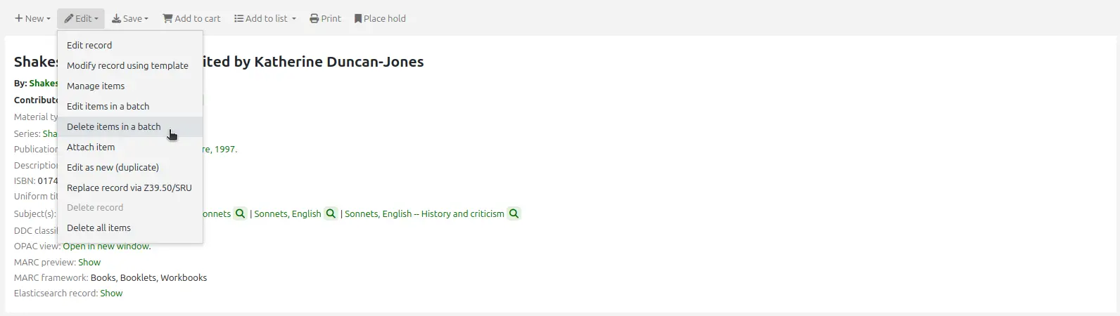 The Edit menu in a bibliographic record, the mouse cursor is on the 'Delete items in a batch' option
