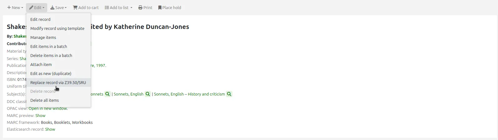 The Edit menu in a bibliographic record, the mouse cursor is on the 'Replace record via Z39.50/SRU' option