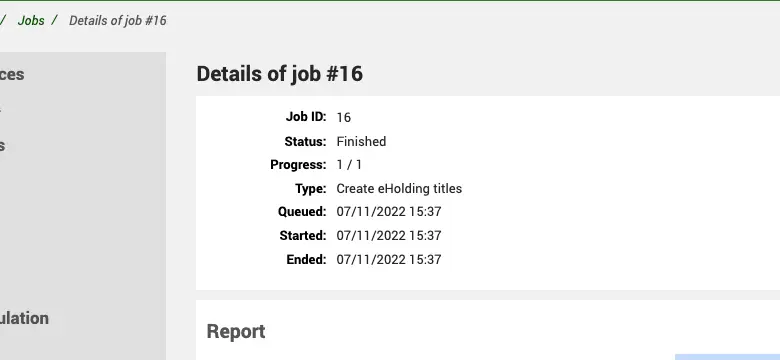 Page for a background job showing the job ID, status, progress, type, start and end dates and times. The Type field has the information 'Create eHoldings title'.