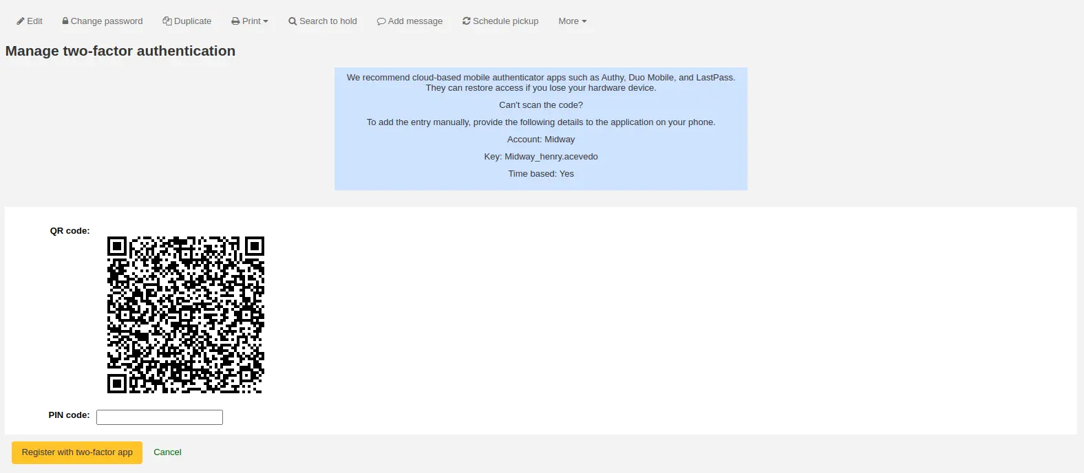 The manage two-factor authentication page; a QR code is presented with a field for a pin code underneath