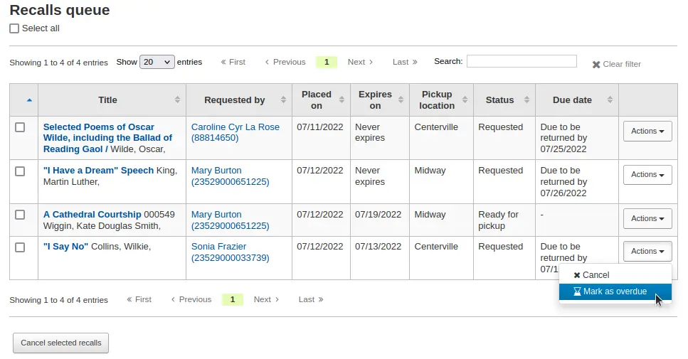 Screenshot of the recalls queue, the Actions button is clicked and the mouse cursor is on the Mark as overdue option.