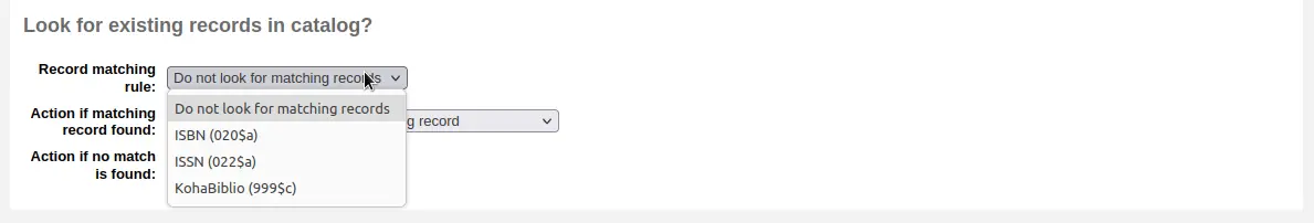 Dropdown list of available matching rules