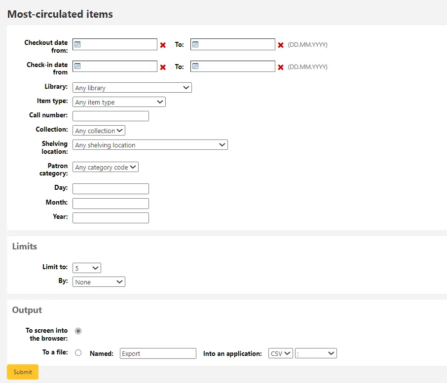 Form for the 'Most circulated items' report