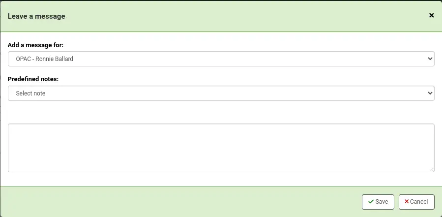 Pop-up modal for 'Add message' with the option 'Add a message for OPAC - Patron's name' chosen