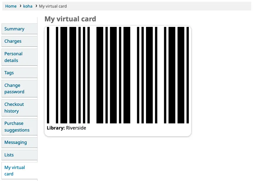 The 'Library card' tab of the patron's OPAC account, showing a large barcode above the text 'Library: Riverside'.