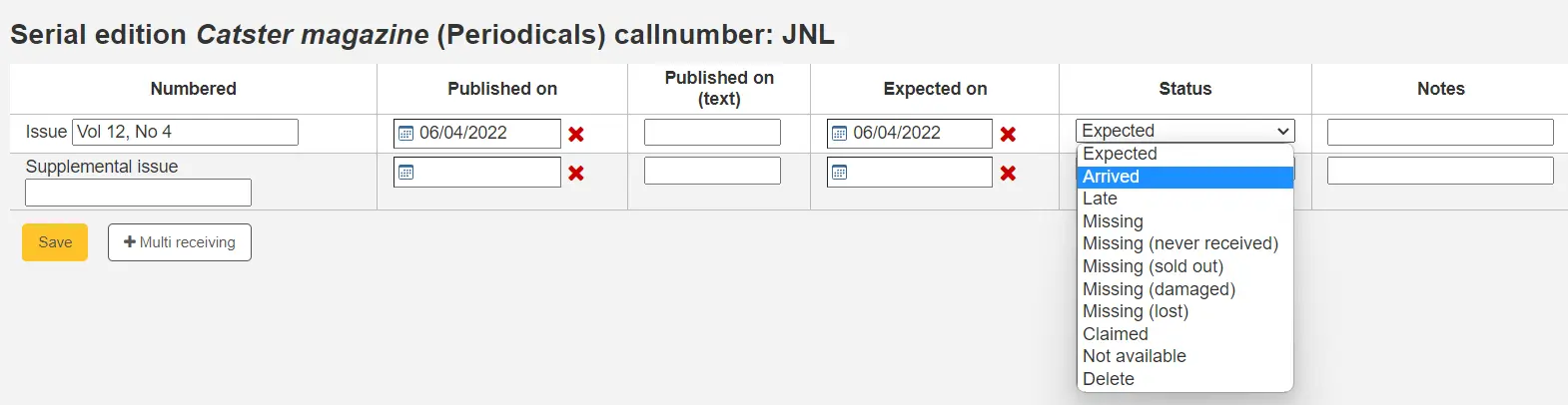 Issue receive form, the status drop-down menu is opened and the cursor points to Arrived