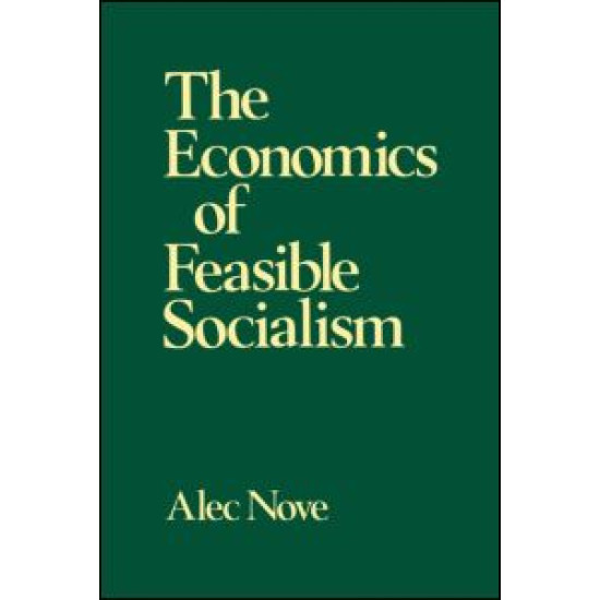 The Economics of Feasible Socialism