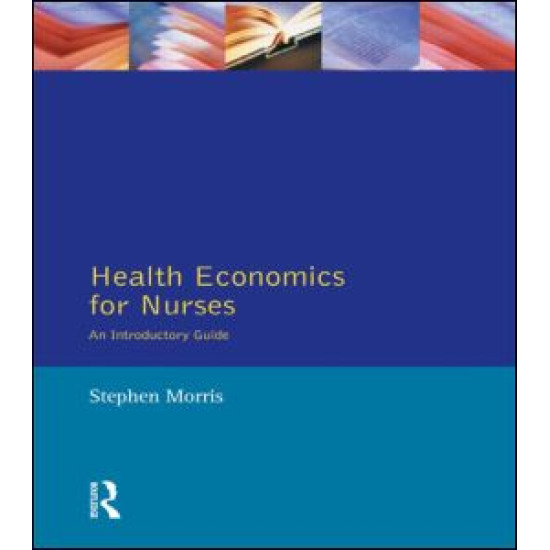 Health Economics For Nurses