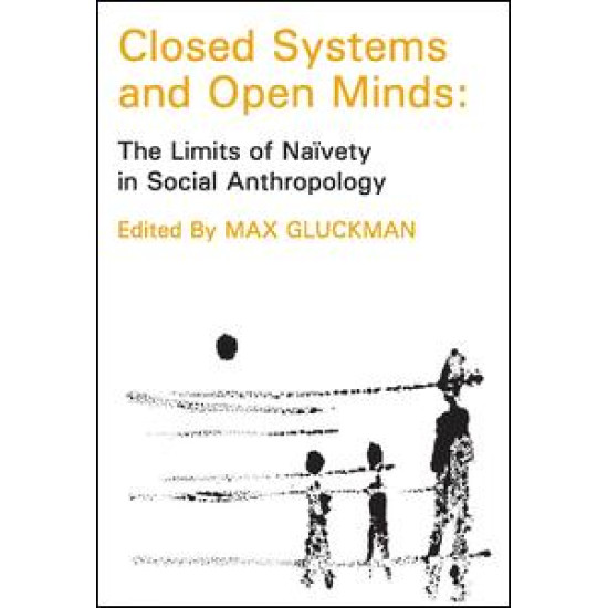 Closed Systems and Open Minds