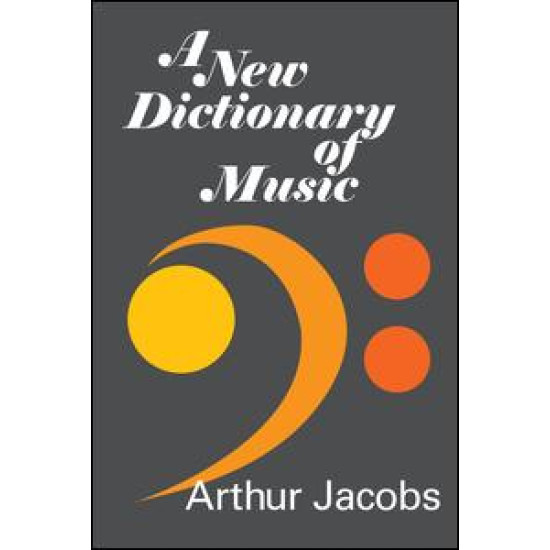 A New Dictionary of Music
