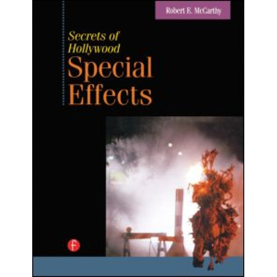 Secrets of Hollywood Special Effects