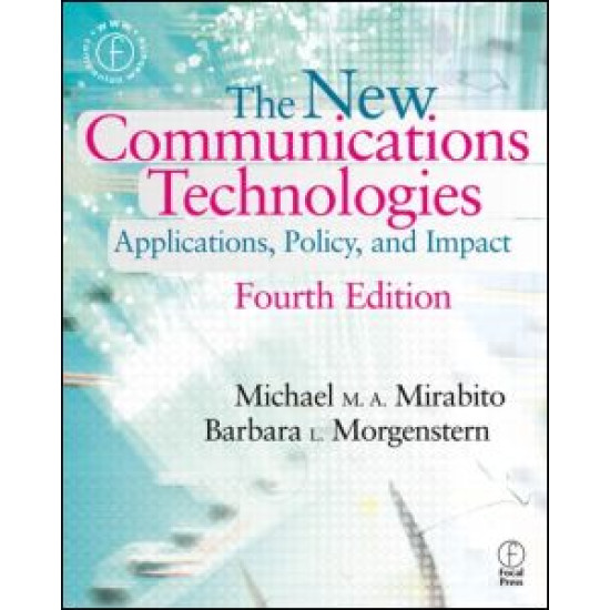 The New Communications Technologies