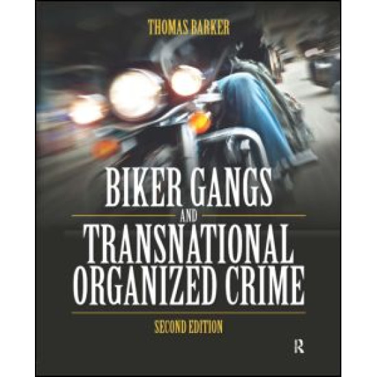 Biker Gangs and Transnational Organized Crime