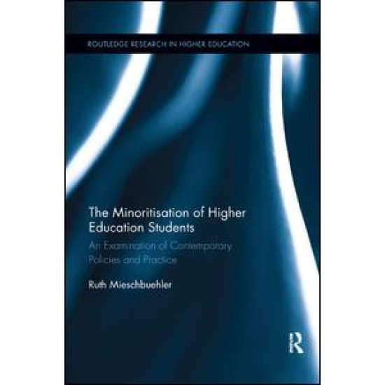 The Minoritisation of Higher Education Students