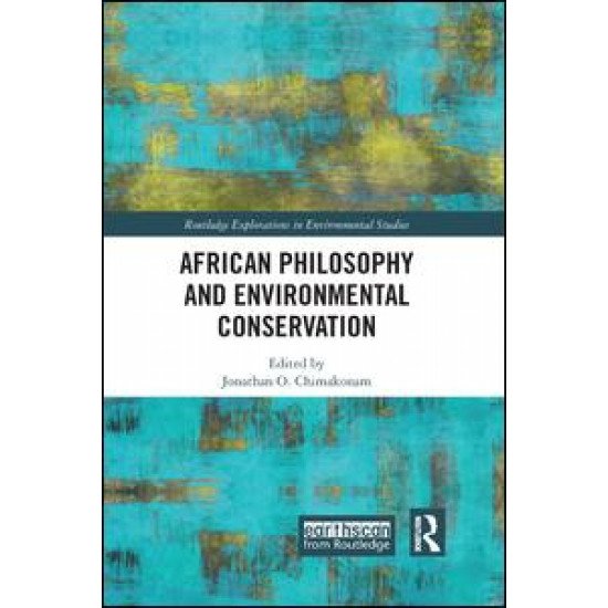 African Philosophy and Environmental Conservation