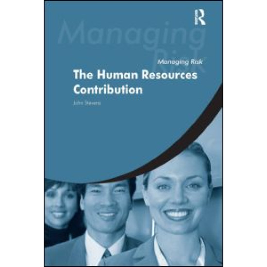 Managing Risk: The Human Resources Contribution