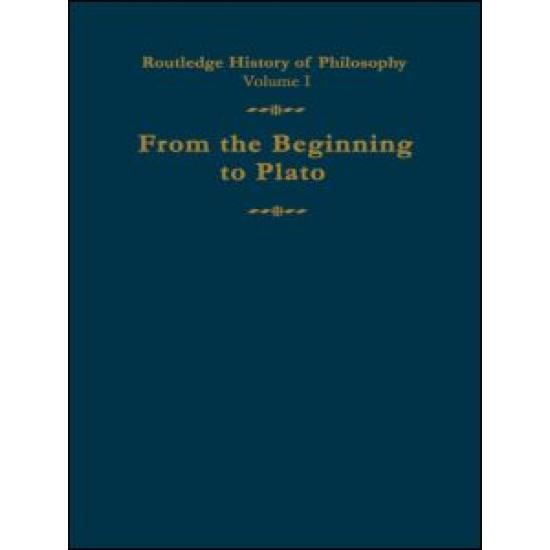 Routledge History of Philosophy Volume I
