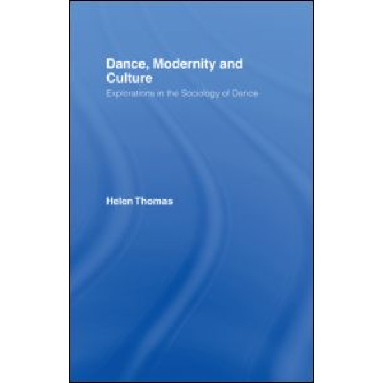 Dance, Modernity and Culture