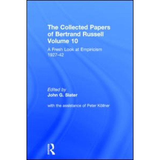 The Collected Papers of Bertrand Russell, Volume 10