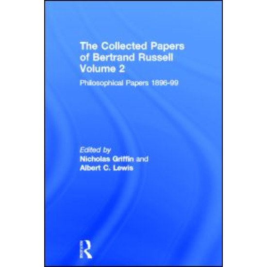The Collected Papers of Bertrand Russell, Volume 2
