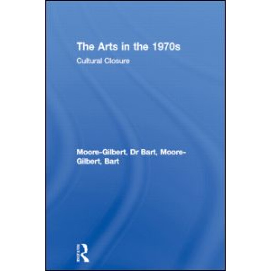 The Arts in the 1970s