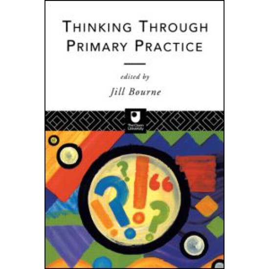 Thinking through Primary Practice