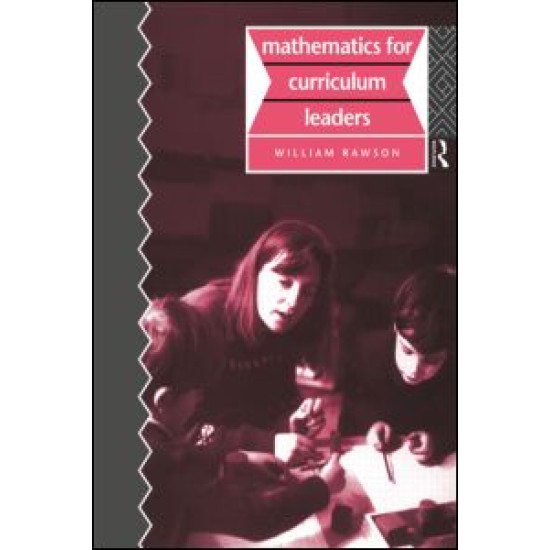 Mathematics for Curriculum Leaders