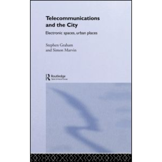 Telecommunications and the City