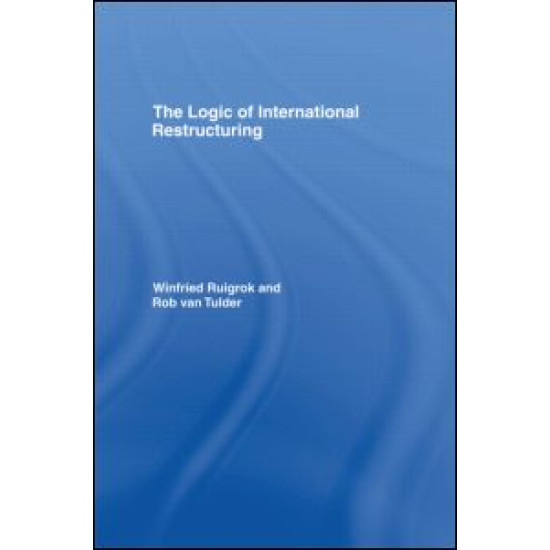 The Logic of International Restructuring