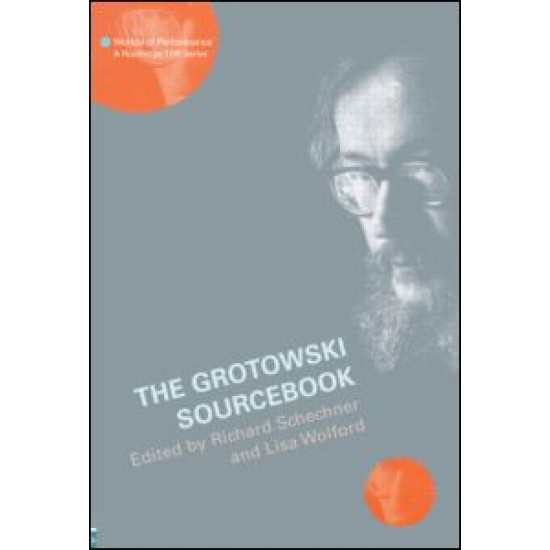 The Grotowski Sourcebook