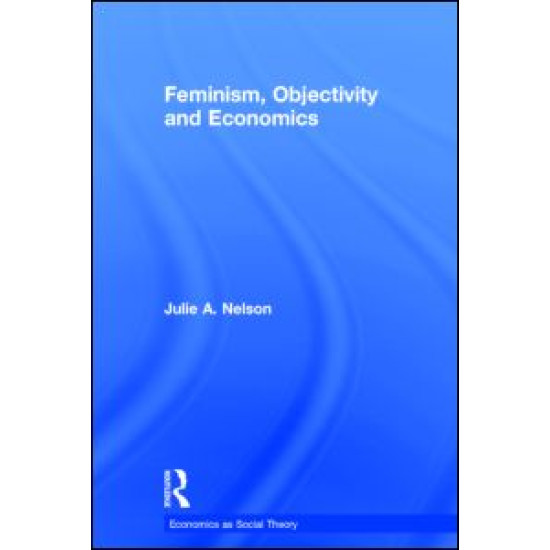 Feminism, Objectivity and Economics
