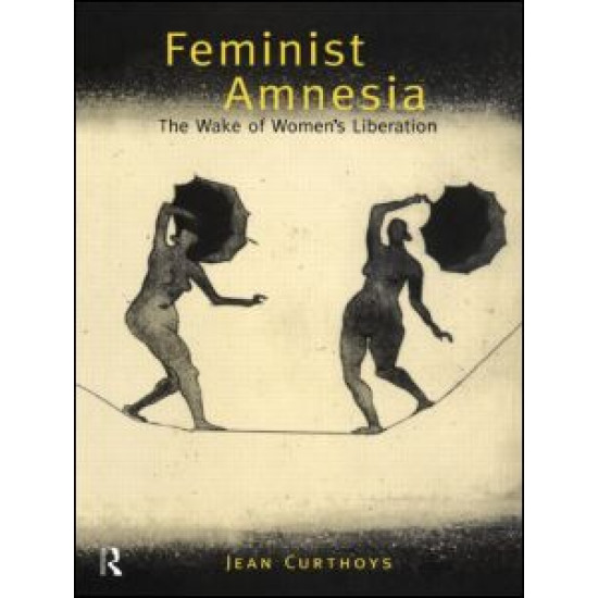 Feminist Amnesia
