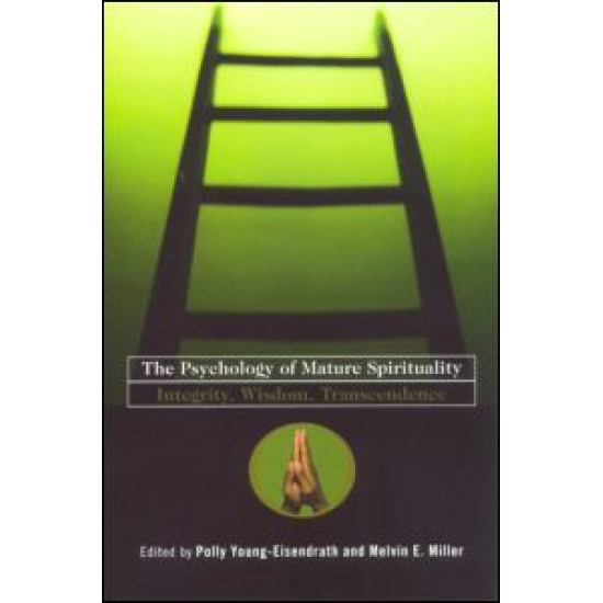 The Psychology of Mature Spirituality