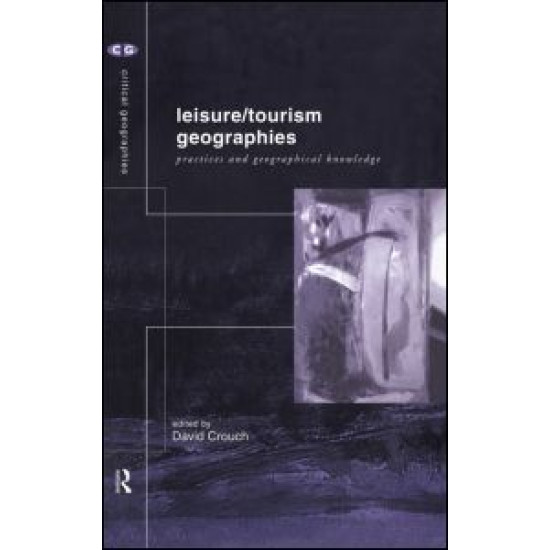 Leisure/Tourism Geographies