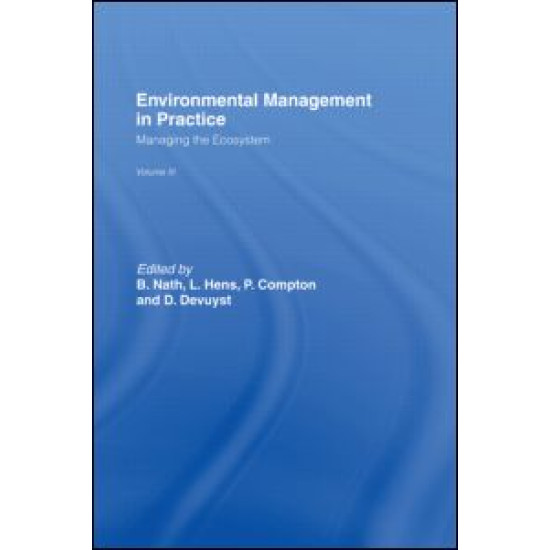 Environmental Management in Practice: Vol 3