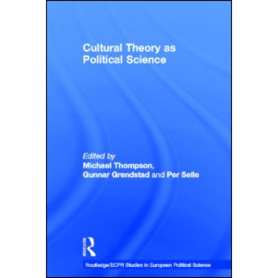 Cultural Theory as Political Science