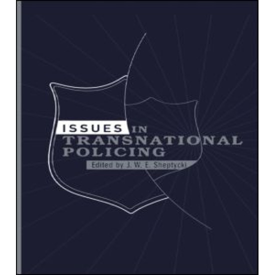 Issues in Transnational Policing