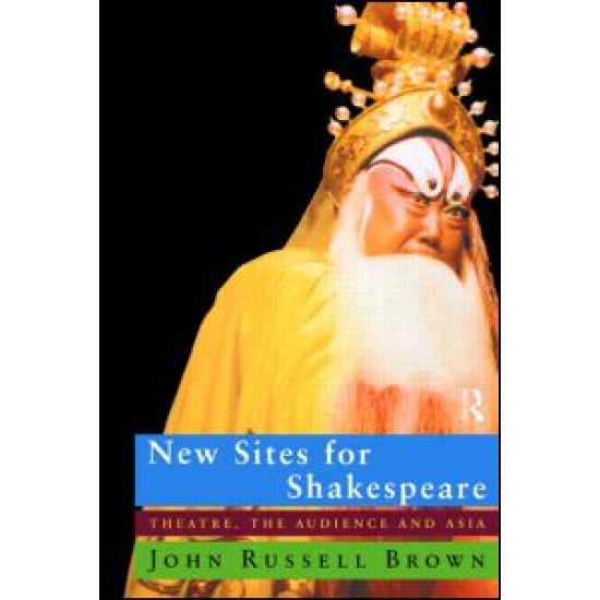 New Sites For Shakespeare