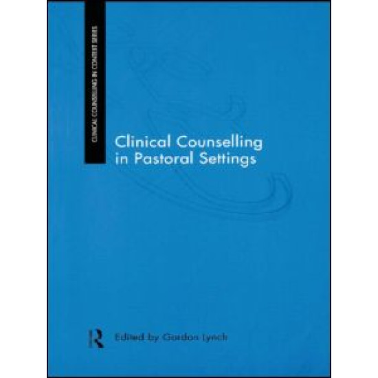 Clinical Counselling in Pastoral Settings