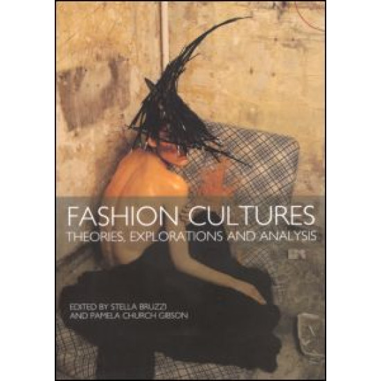 Fashion Cultures Revisited