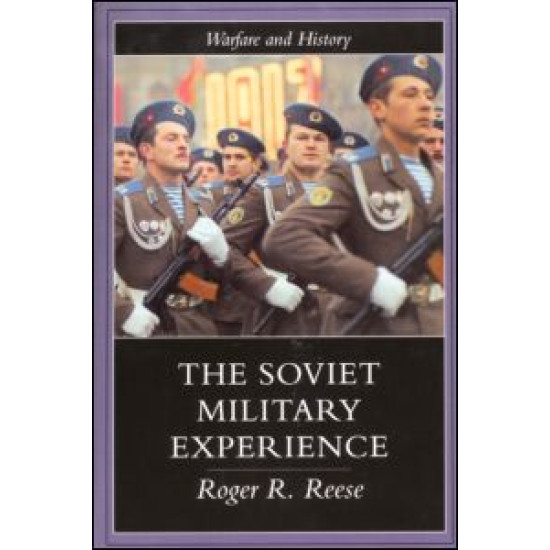 The Soviet Military Experience