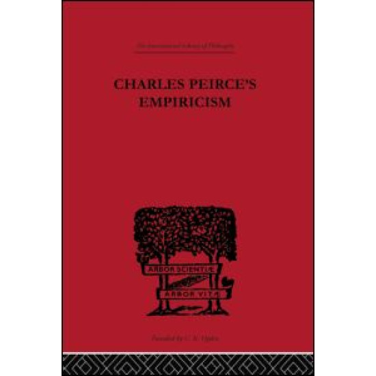 Charles Peirce's Empiricism
