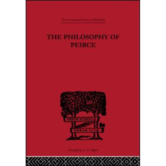 The Philosophy of Peirce