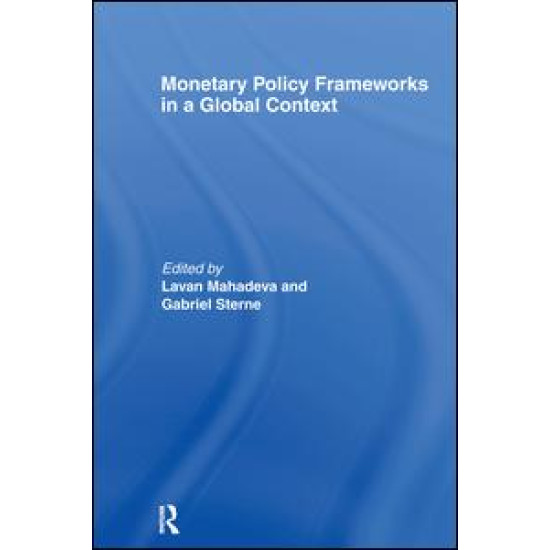 Monetary Policy Frameworks in a Global Context