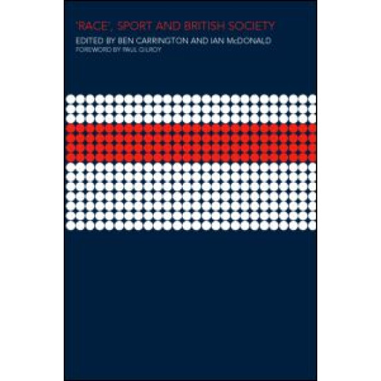 `Race', Sport and British Society
